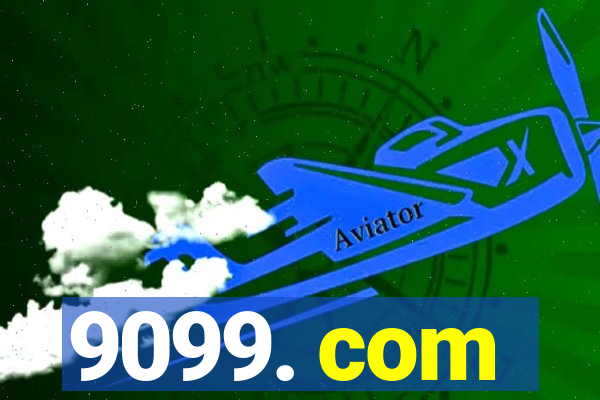 9099. com